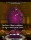 Image for Bio-Based Nano-Emulsions for Agri-Food Applications