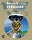 Image for Renewable energy and sustainability  : prospects in the developing economies