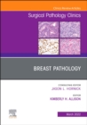 Image for Breast Pathology, An Issue of Surgical Pathology Clinics : Volume 15-1