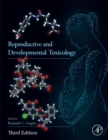 Image for Reproductive and Developmental Toxicology