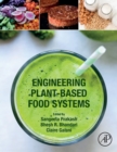 Image for Engineering plant-based food systems