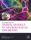 Image for Handbook of Animal Models in Neurological Disorders