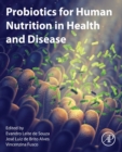 Image for Probiotics for human nutrition in health and disease