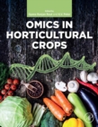 Image for Omics in horticultural crops