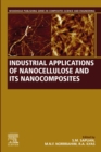 Image for Industrial Applications of Nanocellulose and Its Nanocomposites