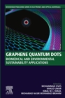 Image for Graphene Quantum Dots: Biomedical and Environmental Sustainability Applications