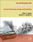 Image for Up and running with AutoCAD 2022  : 2D and 3D drawing, design and modeling