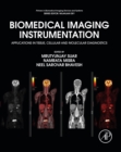 Image for Biomedical imaging instrumentation: applications in tissue, cellular and molecular diagnostics