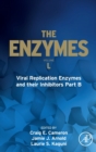 Image for Viral replication enzymes and their inhibitorsPart B : Volume 50