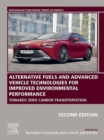 Image for Alternative Fuels and Advanced Vehicle Technologies for Improved Environmental Performance: Towards Zero Carbon Transportation