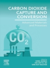 Image for Carbon Dioxide Capture and Conversion: Advanced Materials and Processes