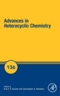 Image for Advances in heterocyclic chemistryVolume 136 : Volume 136
