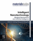 Image for Intelligent Nanotechnology: Merging Nanoscience and Artificial Intelligence