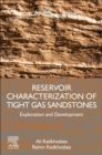 Image for Reservoir characterization of tight gas sandstones  : exploration and development