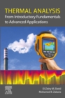 Image for Thermal Analysis: From Introductory Fundamentals to Advanced Applications
