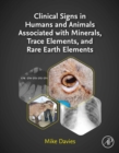 Image for Clinical Signs in Humans and Animals Associated With Minerals, Trace Elements and Rare Earth Elements