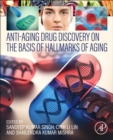 Image for Anti-aging drug discovery on the basis of hallmarks of aging
