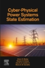 Image for Cyber-physical power systems state estimation