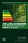 Image for 3rd Generation Biofuels: Disruptive Technologies to Enable Commercial Production