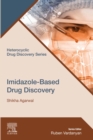 Image for Imidazole-Based Drug Discovery