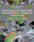 Image for Advanced Mathematical Modeling of Biofilms and Its Applications