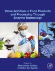 Image for Value-Addition in Food Products and Processing Through Enzyme Technology