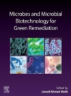 Image for Microbes and microbial biotechnology for green remediation