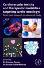 Image for Cardiovascular toxicity and therapeutic modalities targeting cardio-oncology  : from basic research to advanced study
