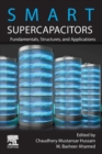 Image for Smart supercapacitors  : fundamentals, structures, and applications