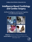 Image for Intelligence-based cardiology and cardiac surgery  : artificial intelligence and human cognition in cardiovascular medicine