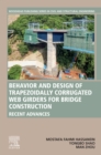Image for Behavior and Design of Trapezoidally Corrugated Web Girders for Bridge Construction: Recent Advances