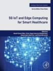 Image for 5G IoT and Edge Computing for Smart Healthcare