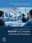 Image for A New Approach to HAZOP of Complex Chemical Processes