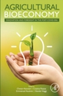 Image for Agricultural Bioeconomy: Innovation and Foresight in the Post-COVID Era