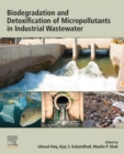 Image for Biodegradation and Detoxification of Micropollutants in Industrial Wastewater