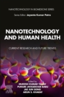 Image for Nanotechnology and human health  : current research and future trends