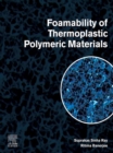 Image for Foamability of thermoplastic polymeric materials