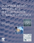 Image for Polymer-based nanoscale materials for surface coatings
