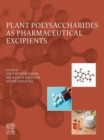 Image for Plant Polysaccharides as Pharmaceutical Excipients