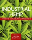 Image for Industrial Hemp: Food and Nutraceutical Applications