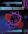 Image for Engineering Technologies and Clinical Translation. Volume 3 Delivery Strategies and Engineering Technologies in Cancer Immunotherapy : Volume 3,