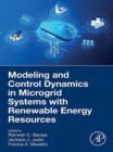 Image for Modelling and Control Dynamics in Microgrid Systems with Renewable Energy Resources