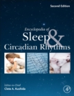 Image for Encyclopedia of Sleep and Circadian Rhythms