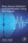 Image for Brain Seizure Detection and Classification Using Electroencephalographic Signals