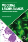 Image for Visceral leishmaniasis: therapeutics and vaccines