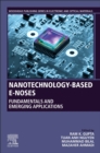 Image for Nanotechnology-based e-noses  : fundamentals and emerging applications