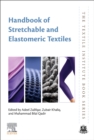 Image for Handbook of stretchable and elastomeric textiles