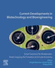 Image for Current Developments in Biotechnology and Bioengineering: Smart Solutions for Wastewater : Road-Mapping the Transition to Circular Economy
