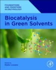 Image for Biocatalysis in Green Solvents