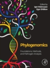 Image for Phylogenomics  : foundations, methods, and pathogen analysis